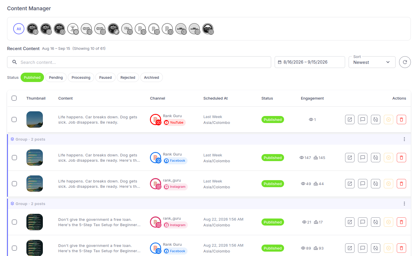 Socialic's Content Manager — a channel-avatar filter row, a search box, a date-range picker, a Sort control, Status filter chips (Published, Pending, Processing, Paused, Rejected, Archived), and a table of posts with Thumbnail, Content, Channel, Scheduled At, Status, Engagement and Actions columns, including 'Group · 2 posts' rows for cross-posted content