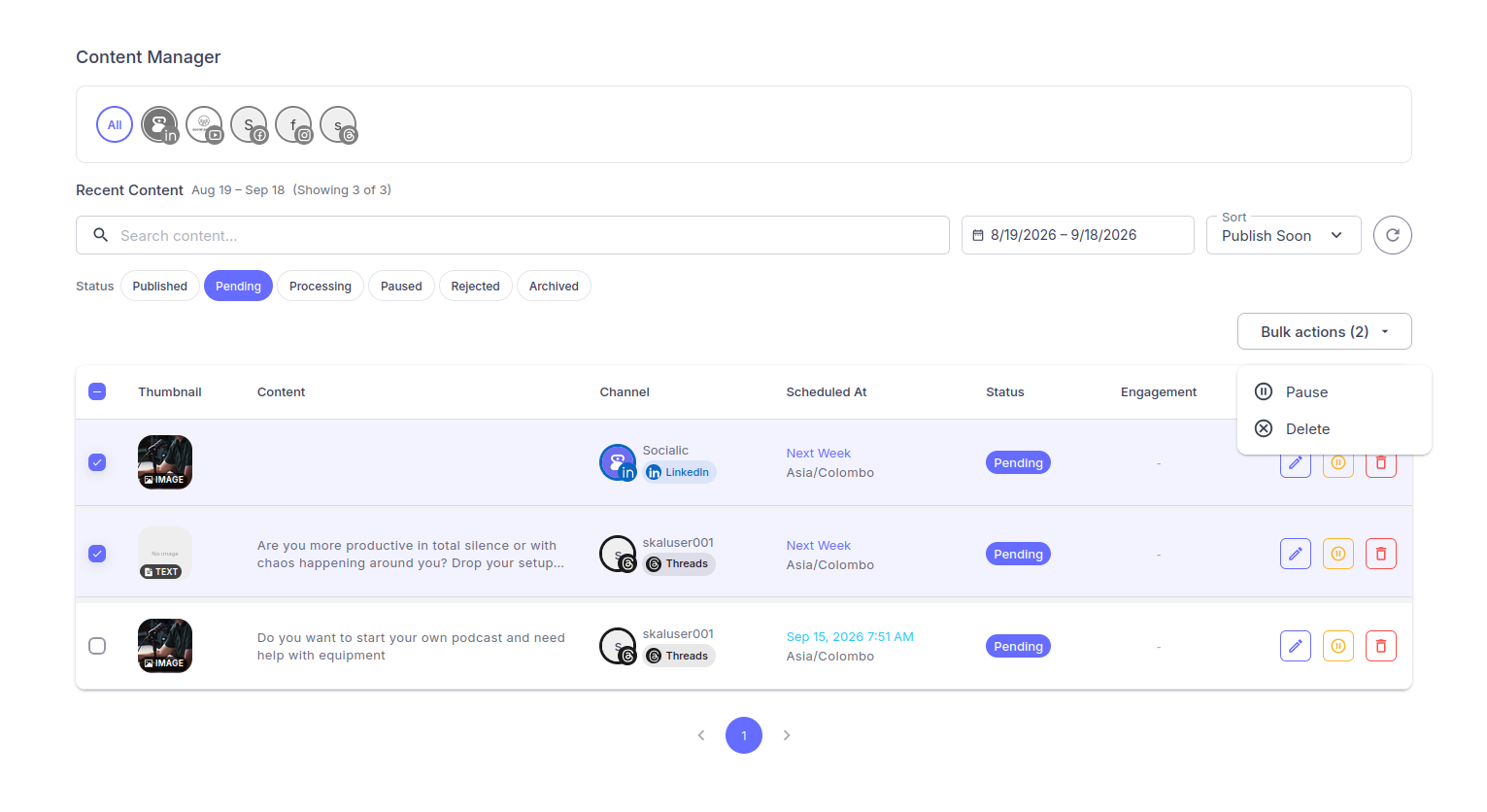 Socialic's Content Manager filtered to Pending posts, sorted by Publish Soon, with two rows selected via their checkboxes and the 'Bulk actions (2)' menu open showing Pause and Delete options