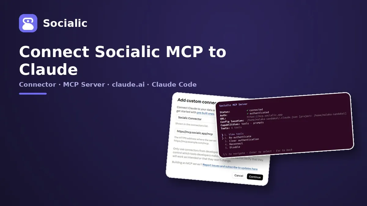 How to Connect Socialic MCP: Connector vs. MCP Server Setup