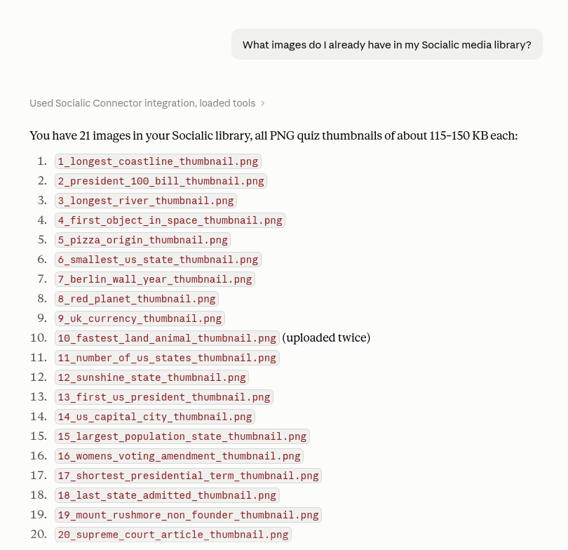 Claude chat: the user asks what images they already have in their Socialic media library. Claude responds it used the Socialic Connector, then lists 21 PNG images with their filenames, noting one was uploaded twice.